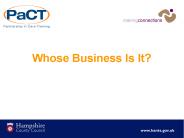 Whose Business Is It?