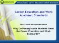 Career Education and Work Academic Standards PowerPoint PPT Presentation