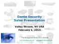 Dante Security Sales Presentation PowerPoint PPT Presentation