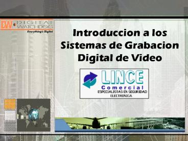 Introduccion a los Sistemas de Grabacion Digital de Video