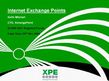 Internet Exchange Points