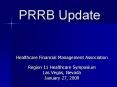 PRRB Update PowerPoint PPT Presentation