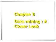 Data mining : A Closer Look