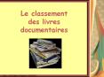 Le classement des livres documentaires PowerPoint PPT Presentation