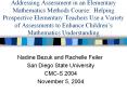 Addressing Assessment in an Elementary Mathematics Methods Course: Helping Prospective Elementary Teachers Use a Variety of Assessments to Enhance Children PowerPoint PPT Presentation