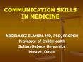 COMMUNICATION SKILLS IN MEDICINE PowerPoint PPT Presentation