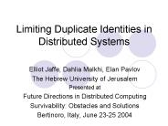 Limiting Duplicate Identities in Distributed Systems