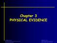 Chapter 3 PHYSICAL EVIDENCE PowerPoint PPT Presentation