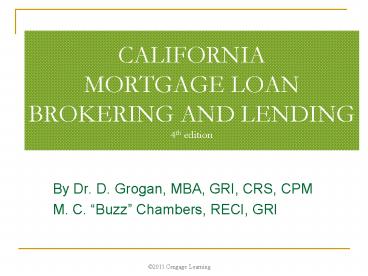 CALIFORNIA MORTGAGE LOAN BROKERING AND LENDING 4th edition