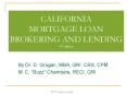 CALIFORNIA MORTGAGE LOAN BROKERING AND LENDING 4th edition PowerPoint PPT Presentation