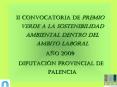 II CONVOCATORIA DE PREMIO VERDE A LA SOSTENIBILIDAD AMBIENTAL DENTRO DEL AMBITO LABORAL PowerPoint PPT Presentation