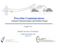 Powerline Communications: Channel Characterization and Modem Design