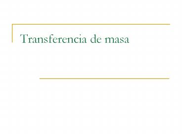 Transferencia de masa