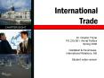 International Trade PowerPoint PPT Presentation