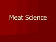 Meat Science PowerPoint PPT Presentation