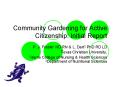 Community Gardening for Active Citizenship: Initial Report PowerPoint PPT Presentation