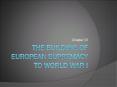 The Building of European Supremacy to World War I PowerPoint PPT Presentation