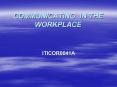 COMMUNICATING IN THE WORKPLACE PowerPoint PPT Presentation