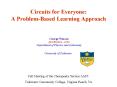 Circuits for Everyone: A Problem-Based Learning Approach PowerPoint PPT Presentation
