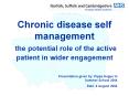 Chronic disease self management  the potential role of the active patient in wider engagement PowerPoint PPT Presentation