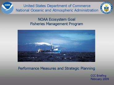 NOAA Ecosystem Goal Fisheries Management Program