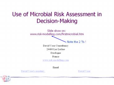 Use of Microbial Risk Assessment in Decision-Making