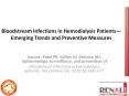 Bloodstream Infections in Hemodialysis Patients PowerPoint PPT Presentation