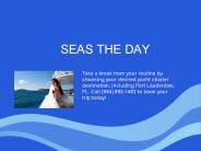Seas the Day