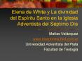 Elena de White y La divinidad del Esp PowerPoint PPT Presentation
