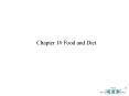 Chapter 10 Food and Diet PowerPoint PPT Presentation