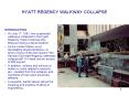 HYATT REGENCY WALKWAY COLLAPSE PowerPoint PPT Presentation