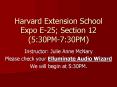 Harvard Extension School Expo E-25; Section 12 (5:30PM-7:30PM) PowerPoint PPT Presentation