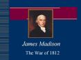 James Madison PowerPoint PPT Presentation
