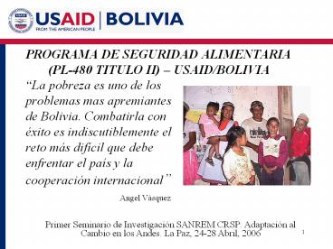 PROGRAMA DE SEGURIDAD ALIMENTARIA     (PL-480 TITULO II) 