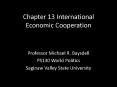 Chapter 13 International Economic Cooperation PowerPoint PPT Presentation