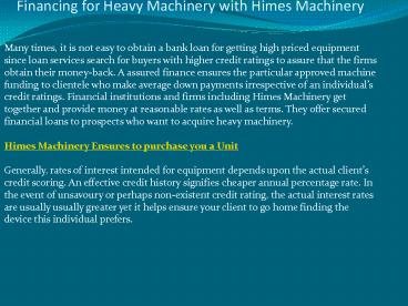 Financing for Heavy Machinery with Himes Machinery