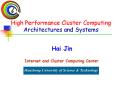 High Performance Cluster Computing Architectures and Systems PowerPoint PPT Presentation