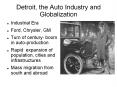 Detroit, the Auto Industry and Globalization PowerPoint PPT Presentation