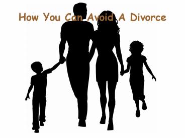 Ways to Avoid a Divorce