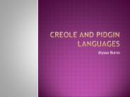 Creole and Pidgin Languages