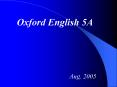 Oxford English 5A PowerPoint PPT Presentation