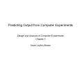 Predicting Output from Computer Experiments PowerPoint PPT Presentation