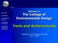 Welcome To The College of Environmental Design PowerPoint PPT Presentation