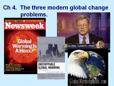Ch 4. The three modern global change               problems.