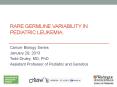 RARE Germline variability in pediatric leukemia. PowerPoint PPT Presentation