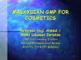 MALAYSIAN GMP FOR COSMETICS PowerPoint PPT Presentation