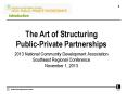 The Art of Structuring Public-Private Partnerships PowerPoint PPT Presentation