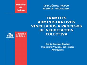 TRAMITES ADMINISTRATIVOS VINCULADOS A PROCESOS DE NEGOCIACION COLECTIVA