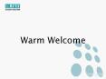 Warm Welcome PowerPoint PPT Presentation