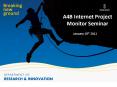A4B Internet Project Monitor Seminar PowerPoint PPT Presentation